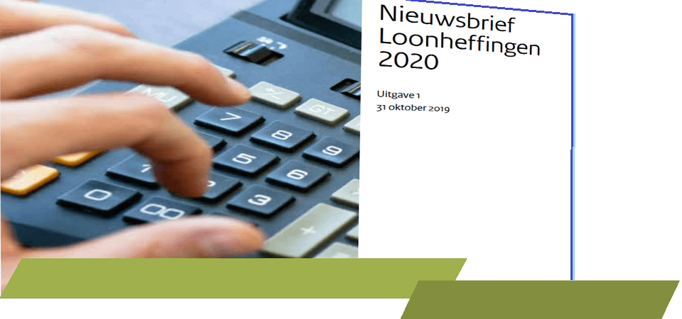 Nieuwsbrief Loonheffingen 2020, loonheffingen 2020, belastingdienst 2020, overheid 2020, loonheffing 2020, nieuwsbrief loonheffing 2020,