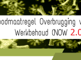 now 2.0, now regeling, now subsidie, loon subsidie, loonkosten regeling, now maatregel, now loonregeling,overheid now 2.0,