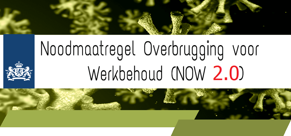 now 2.0, now regeling, now subsidie, loon subsidie, loonkosten regeling, now maatregel, now loonregeling,overheid now 2.0,